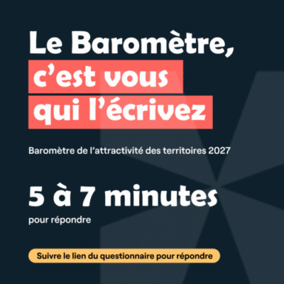 Baromètre de l&rsquo;attractivité des territoires 2027 : l&rsquo;enquête nationale est ouverte